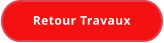 Retour Travaux